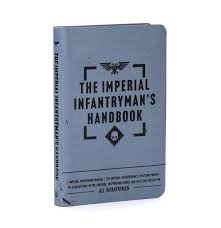 Black Library: The Imperials Infantryman's Handbook (SB) BL3193